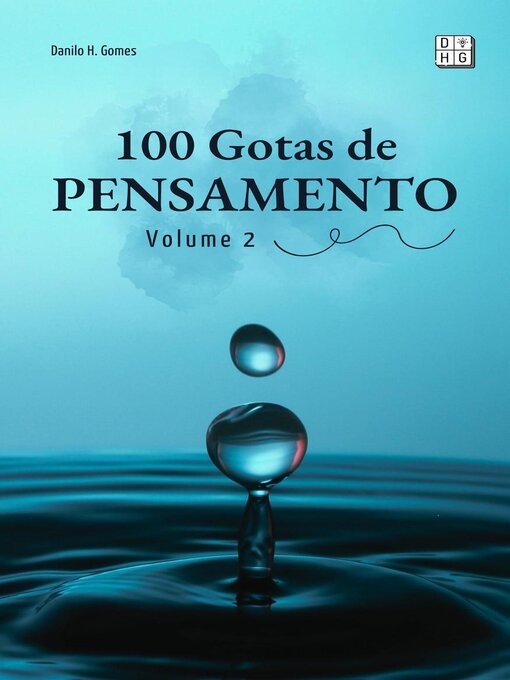 Title details for 100 Gotas de Pensamento by Danilo H. Gomes - Available